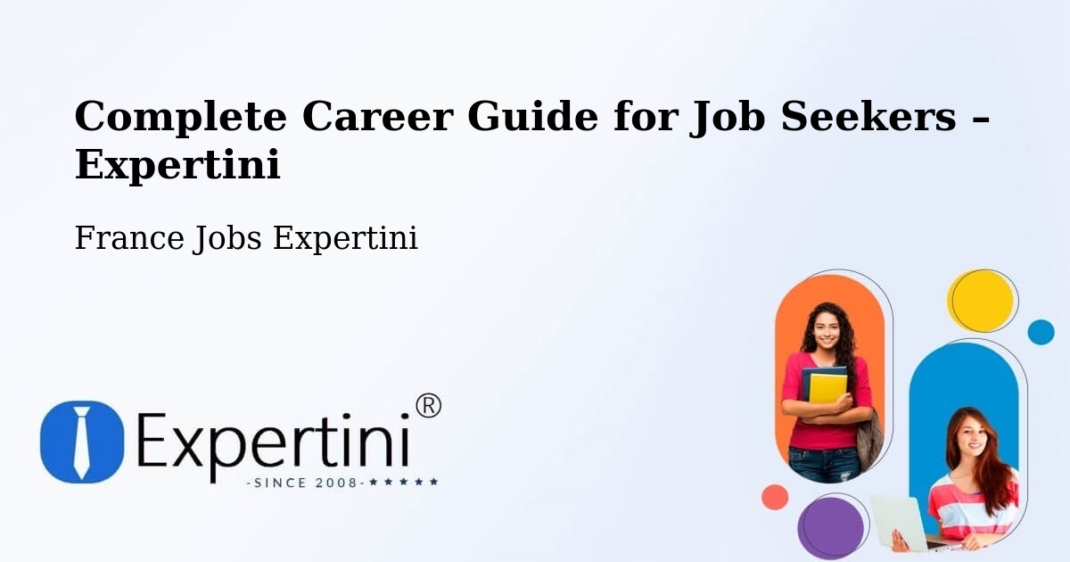 Career Guide for Job Seekers – Marne - Marne, France Jobs Expertini